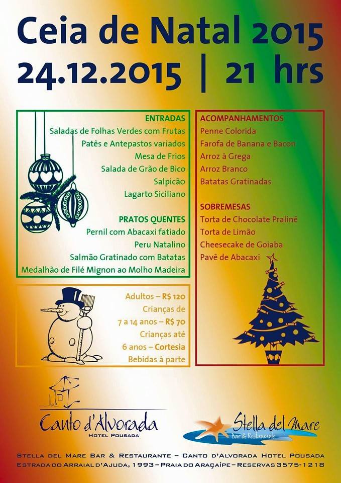 24/12/2015: Ceia de Natal no Canto d'Alvorada Hotel Pousada - Arraial  d'Ajuda (BA)