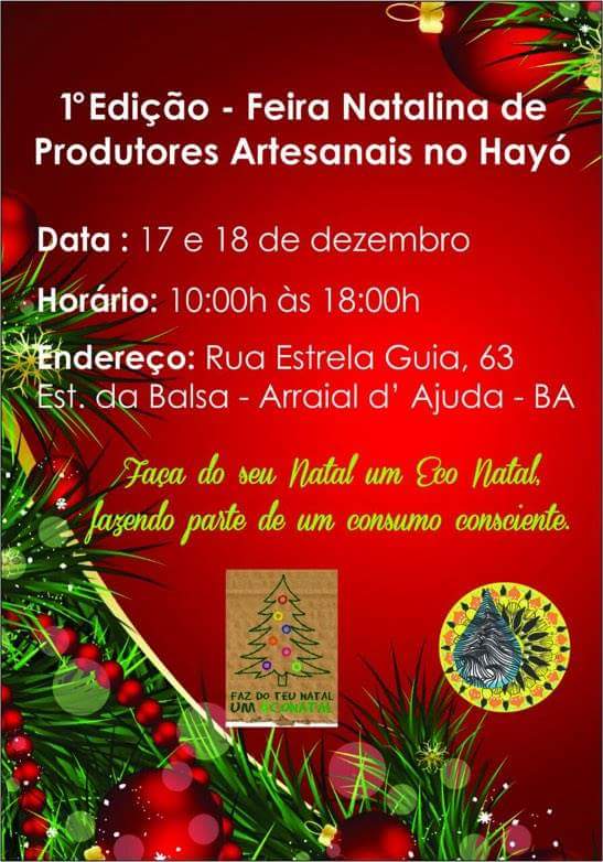 Cartaz   Hay - Rua Estrela Guia, 63 - Quintas do Arraial, Do dia 17 ao dia 18/12/2016