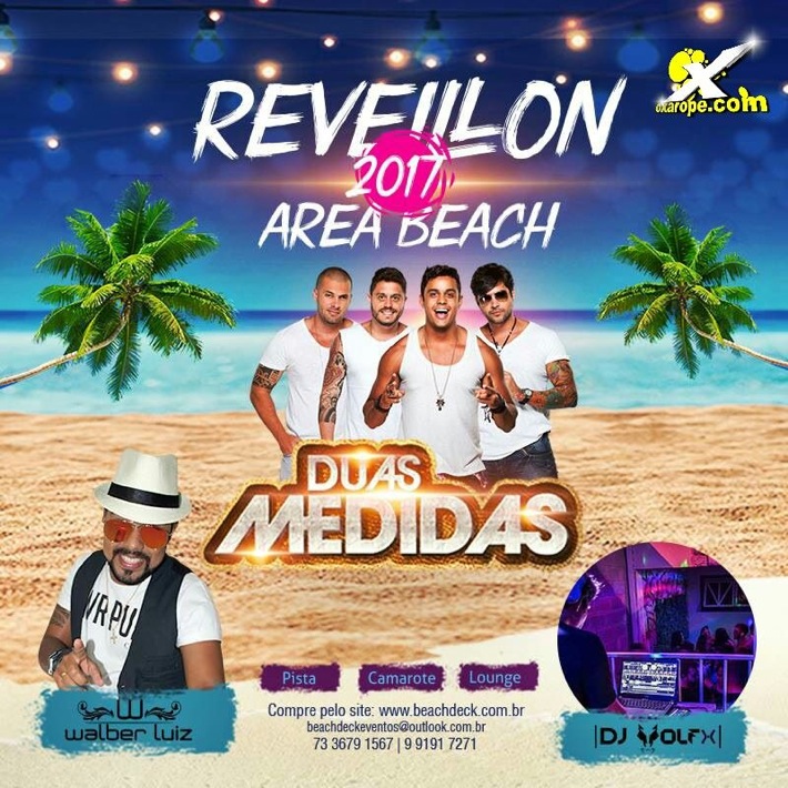 Cartaz   Cabana Area Beach -  Avenida Beira Mar 6900 - Praia de Taperapuan, Sábado 31 de Dezembro de 2016