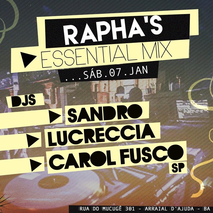 Cartaz   Rapha's Essential Mix - Estrada do Mucug, Sábado 7 de Janeiro de 2017
