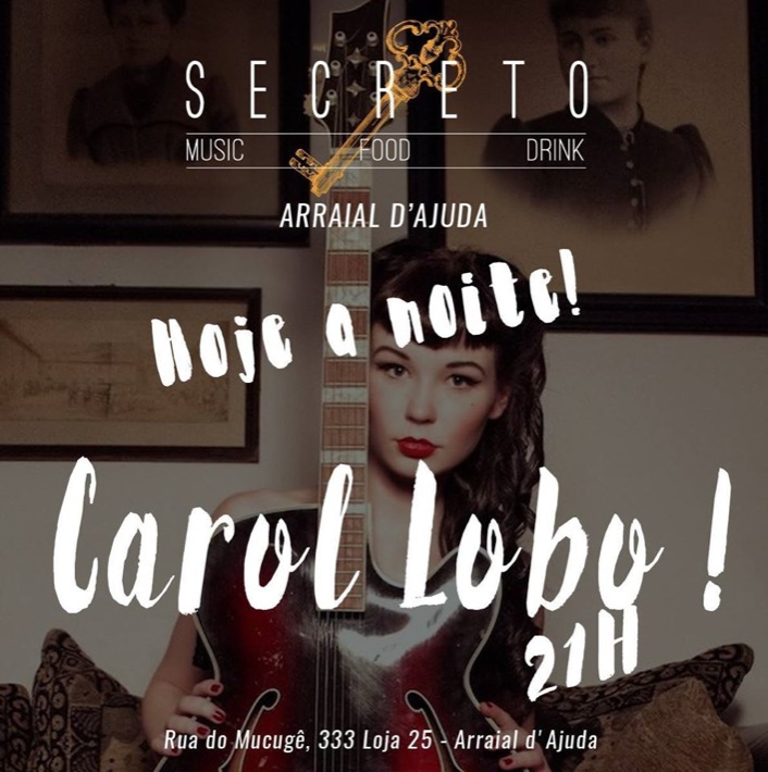 Cartaz   Secreto - Rua do Mucug 233 - Shopping d'Ajuda, Sexta-feira 6 de Janeiro de 2017