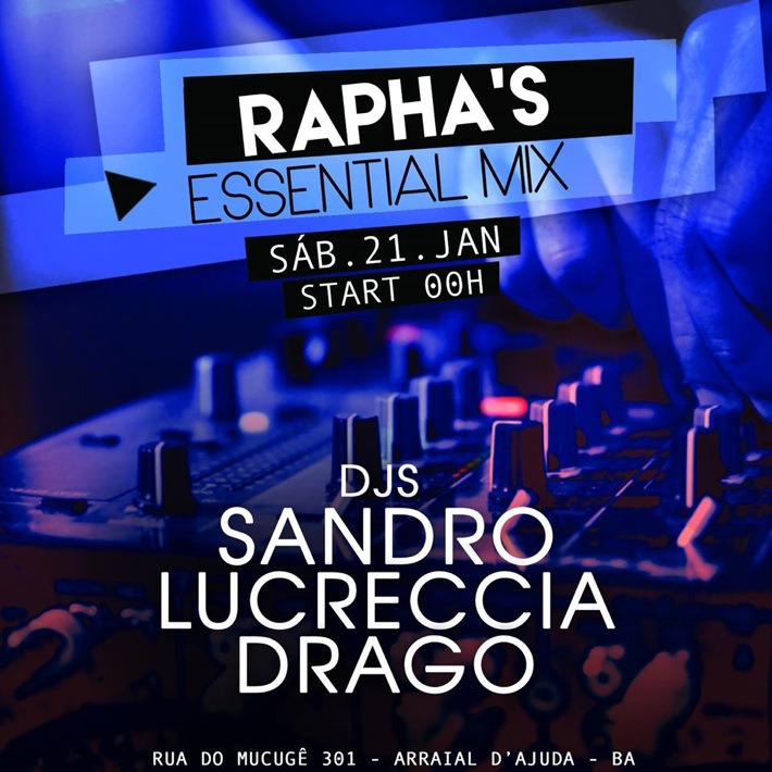 Cartaz   Rapha's Essential Mix - Estrada do Mucug, Sábado 21 de Janeiro de 2017