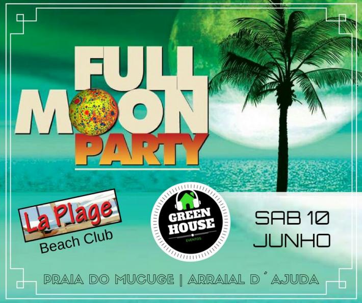 Cartaz   La Plage Beach Club - praia do Mucug, Sábado 10 de Junho de 2017