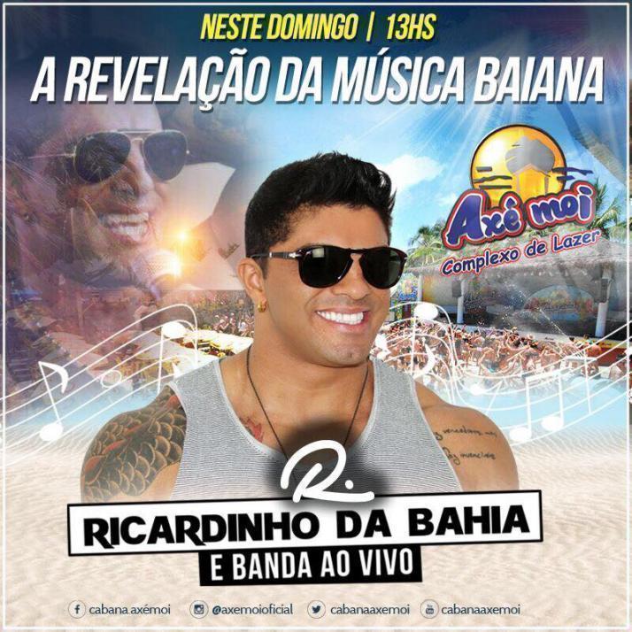 Cartaz   Complexo de Lazer Ax Moi - Av. Beira Mar, 6500 - Praia de Taperapuan, Domingo 2 de Julho de 2017