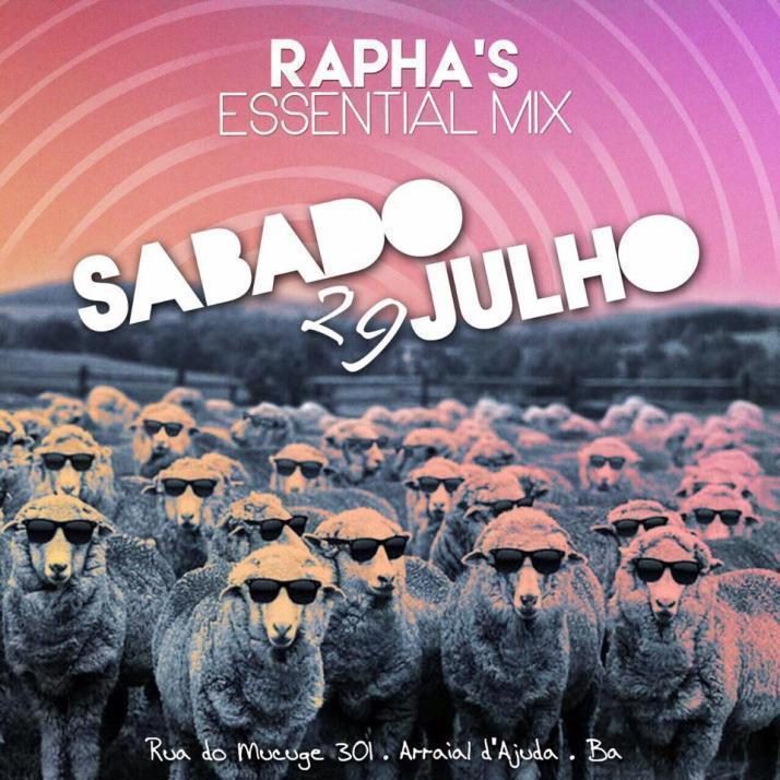 Cartaz   Rapha's Essential Mix - Estrada do Mucug, Sábado 29 de Julho de 2017