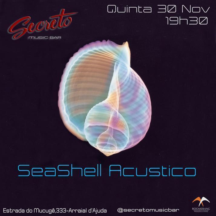 Cartaz   Secreto Music Bar - Rua do Mucug 233 - Shopping d'Ajuda, Quinta-feira 30 de Novembro de 2017