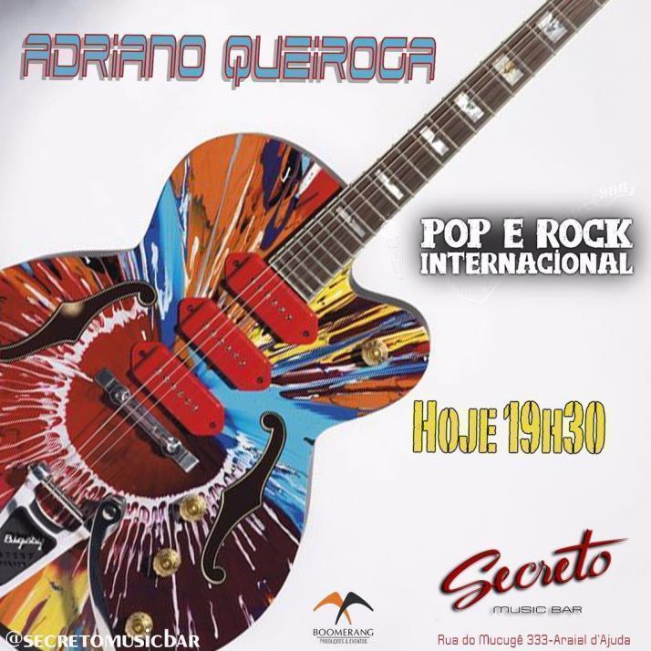 Cartaz   Secreto Music Bar - Rua do Mucug 233 - Shopping d'Ajuda, Terça-feira 28 de Novembro de 2017