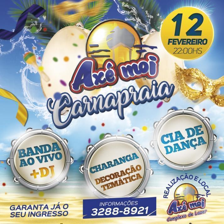 Cartaz   Complexo de Lazer Ax Moi - Av. Beira Mar, 6500 - Praia de Taperapuan, Segunda-feira 12 de Fevereiro de 2018