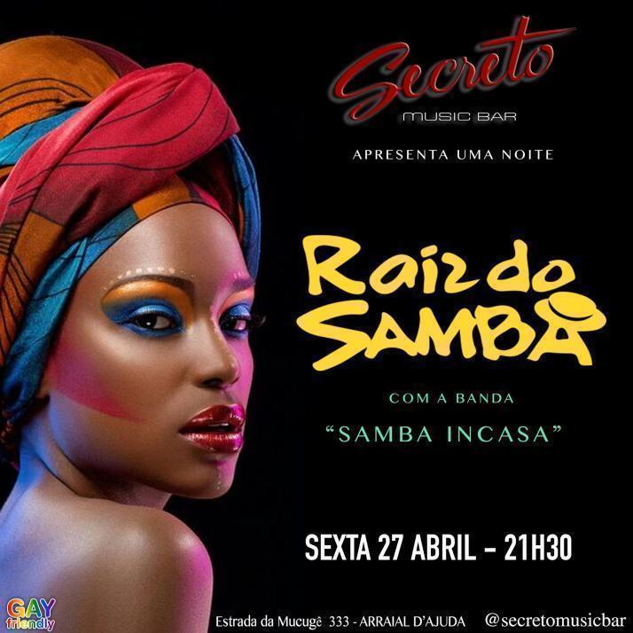 Cartaz   Secreto Music Bar - Rua do Mucug 233 - Shopping d'Ajuda, Sexta-feira 27 de Abril de 2018