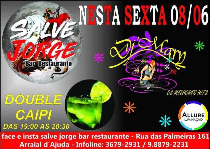 Cartaz   Salve Jorge Restaurante e Bar - Rua das Palmeiras, 161 - So Francisco, Sexta-feira 8 de Junho de 2018