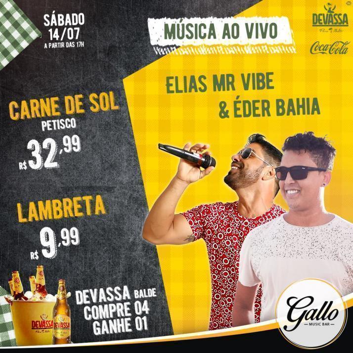 Cartaz   Gallo Music Bar - Rua 2 de julho, 20B, Do dia 14 ao dia 17/7/2018