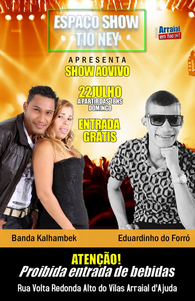 Cartaz   Espao show Tio Ney - Rua Volta Redonda - Alto do Vilas, Domingo 22 de Julho de 2018