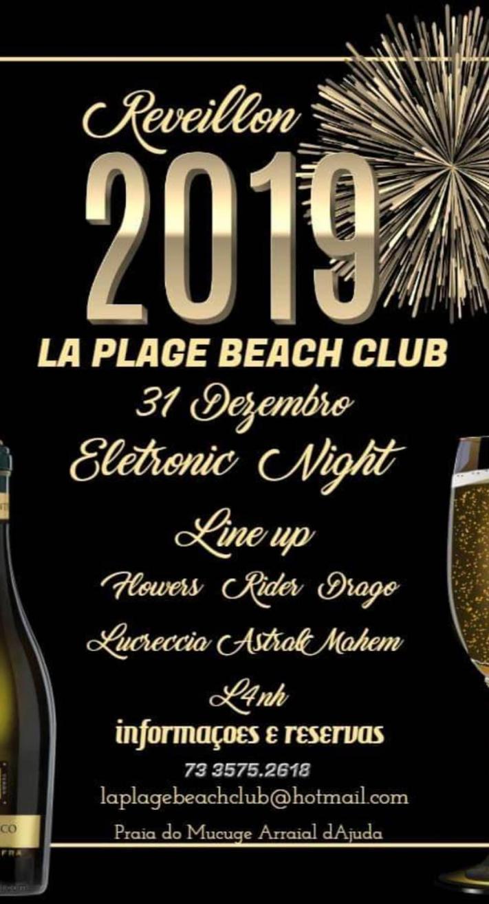 Cartaz   La Plage Beach Club - praia do Mucug, Segunda-feira 31 de Dezembro de 2018