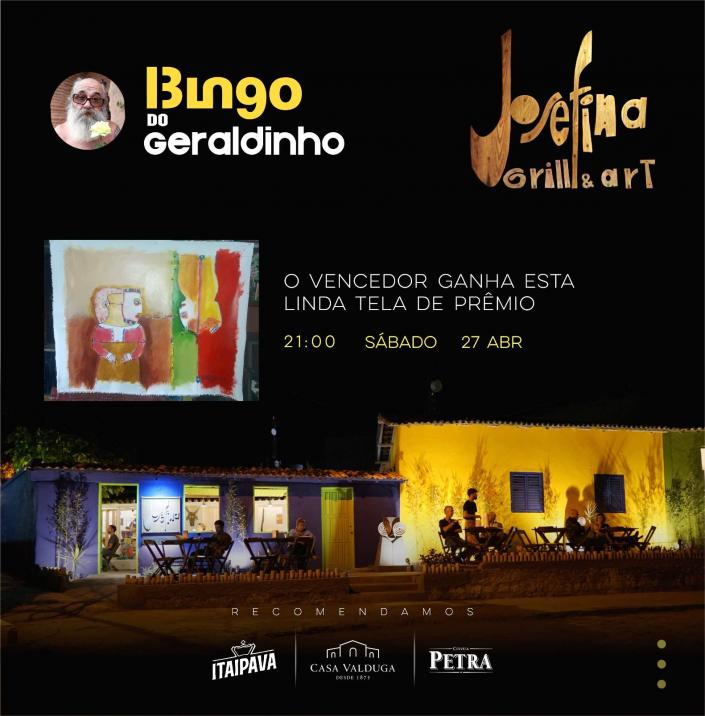 Cartaz   Josefina Grill & Art - Rua Bela Vista, Sábado 27 de Abril de 2019
