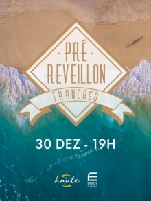 Cartaz   Beach Club Bahia Bonita - Rua Praia do Rio Verde, 9777 - Praia de Tape, Segunda-feira 30 de Dezembro de 2019