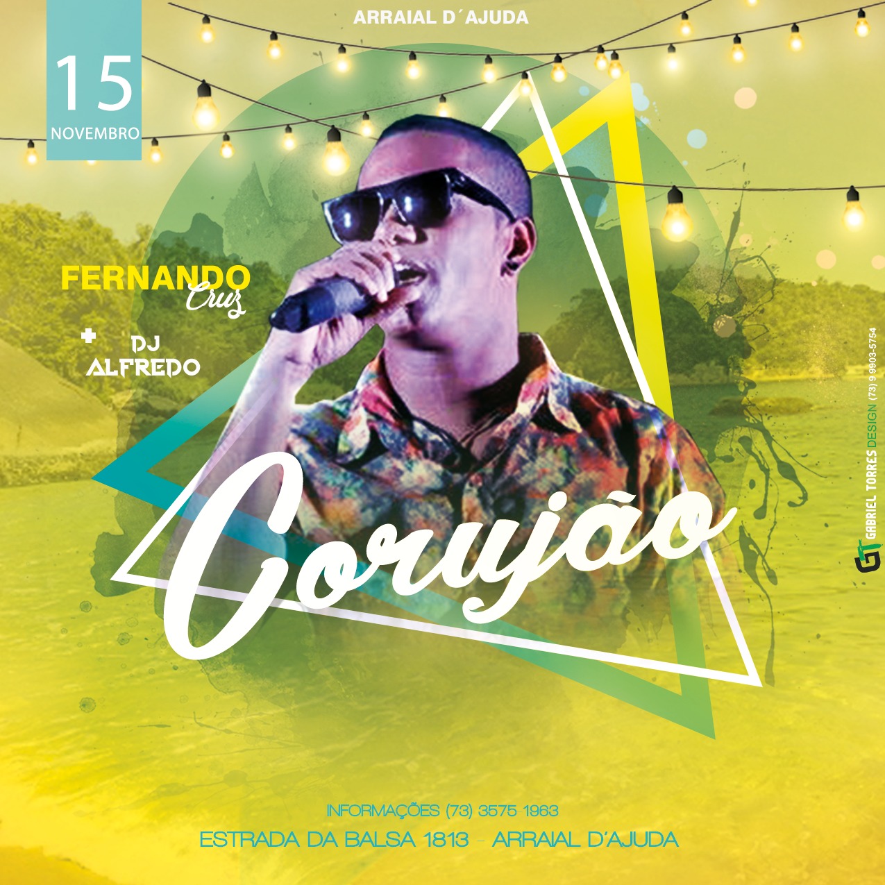 Cartaz   Corujo - Estrada da Balsa, 1813 - Praia de Araape, Sexta-feira 15 de Novembro de 2019