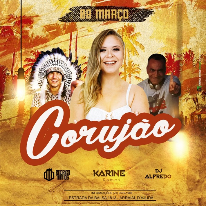 Cartaz   Corujo - Estrada da Balsa, 1813 - Praia de Araape, Domingo 8 de Março de 2020