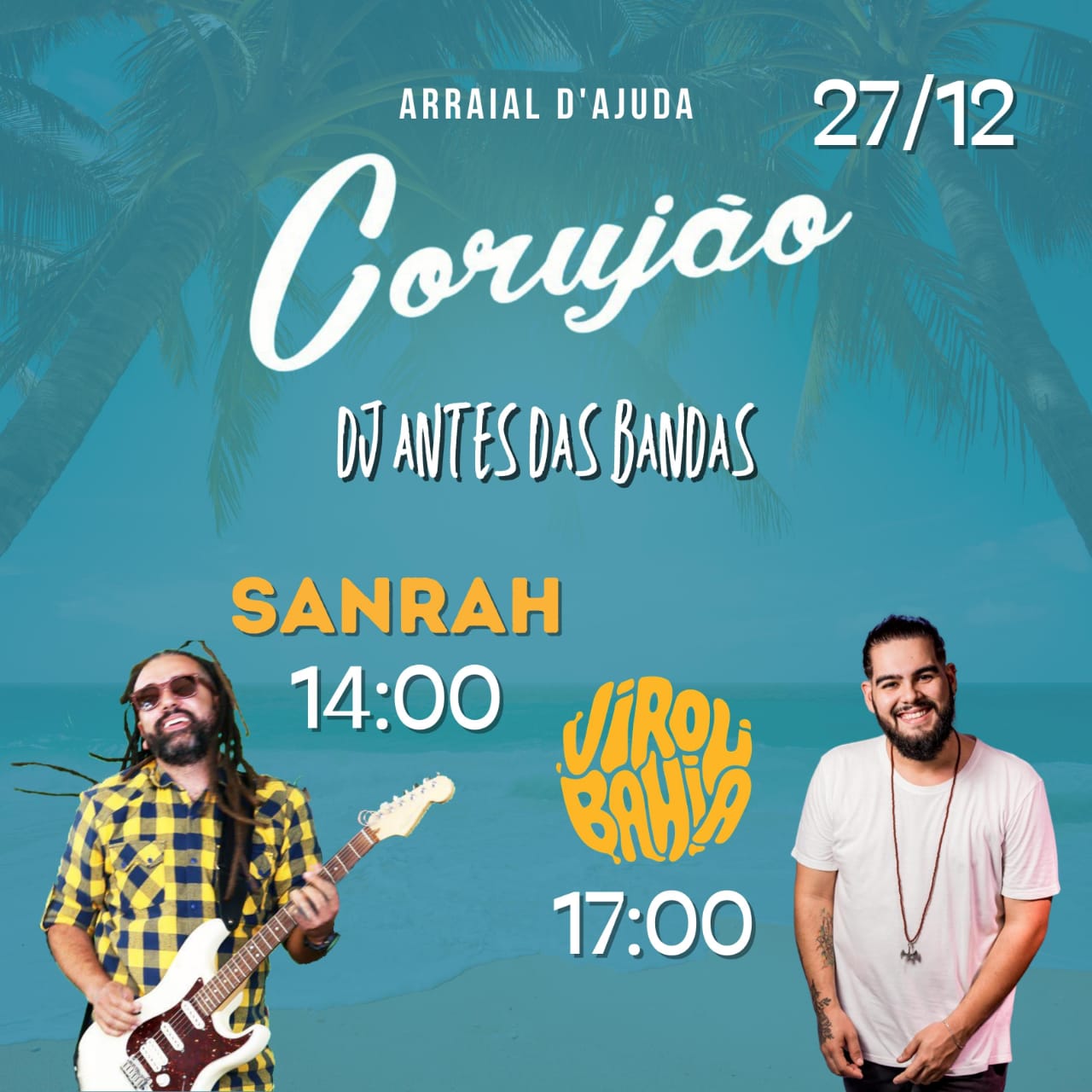 Cartaz   Corujo - Estrada da Balsa, 1813 - Praia de Araape, Segunda-feira 27 de Dezembro de 2021