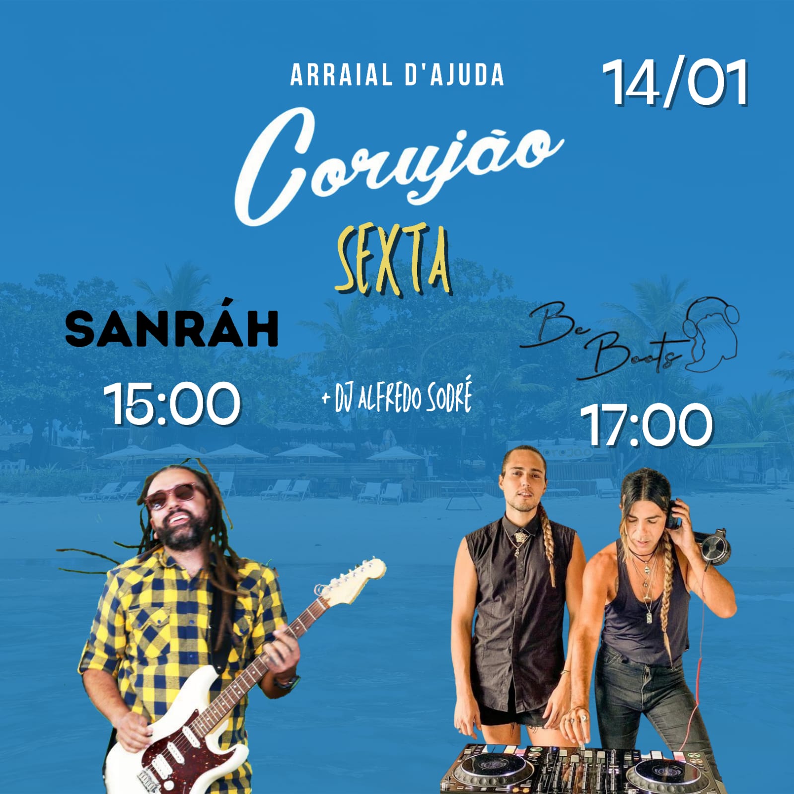 Cartaz   Corujo - Estrada da Balsa, 1813 - Praia de Araape, Sexta-feira 14 de Janeiro de 2022