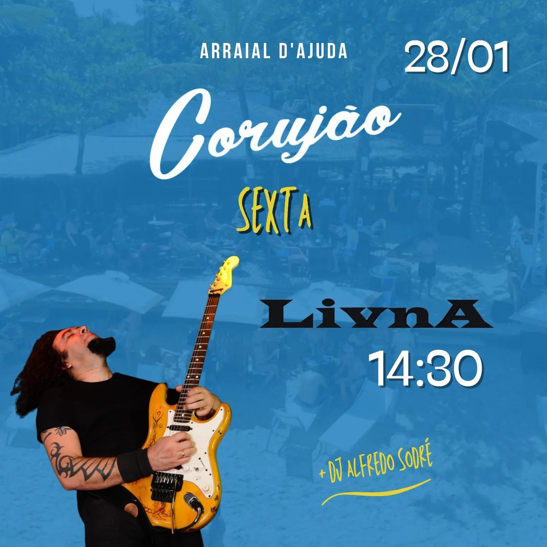 Cartaz   Corujo - Estrada da Balsa, 1813 - Praia de Araape, Sexta-feira 28 de Janeiro de 2022