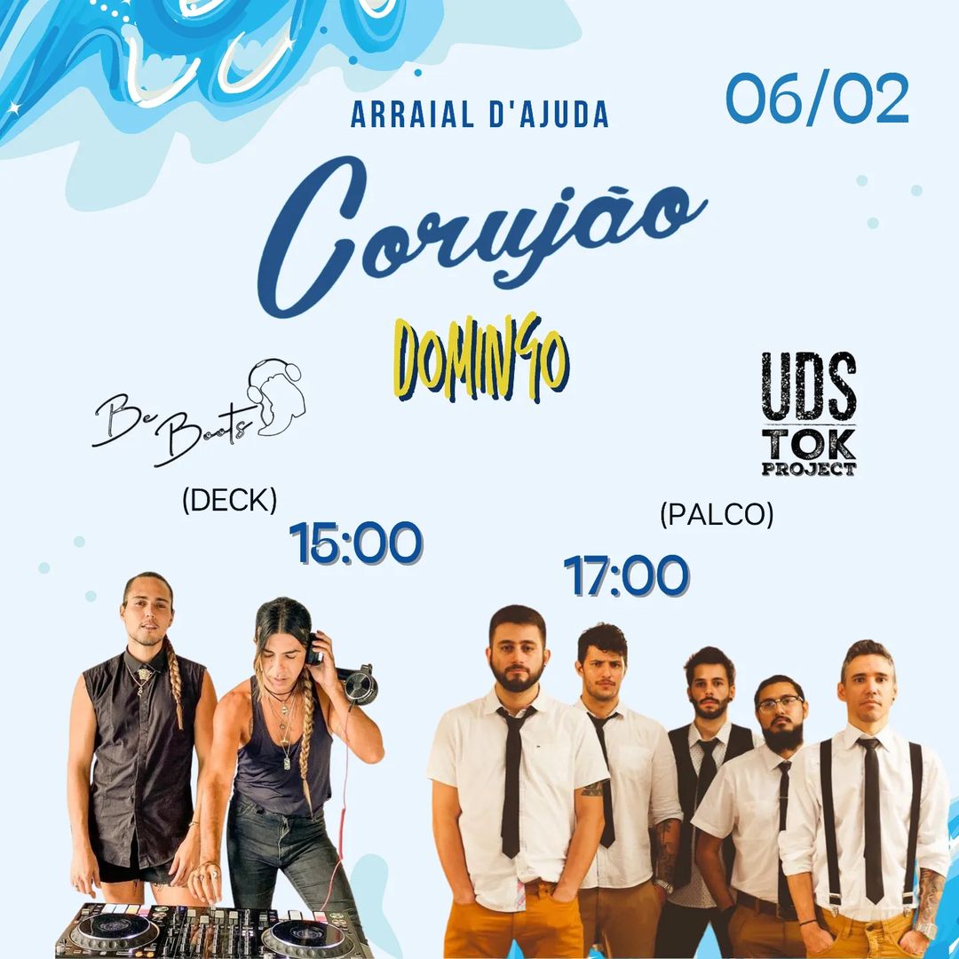 Cartaz   Corujo - Estrada da Balsa, 1813 - Praia de Araape, Domingo 6 de Fevereiro de 2022