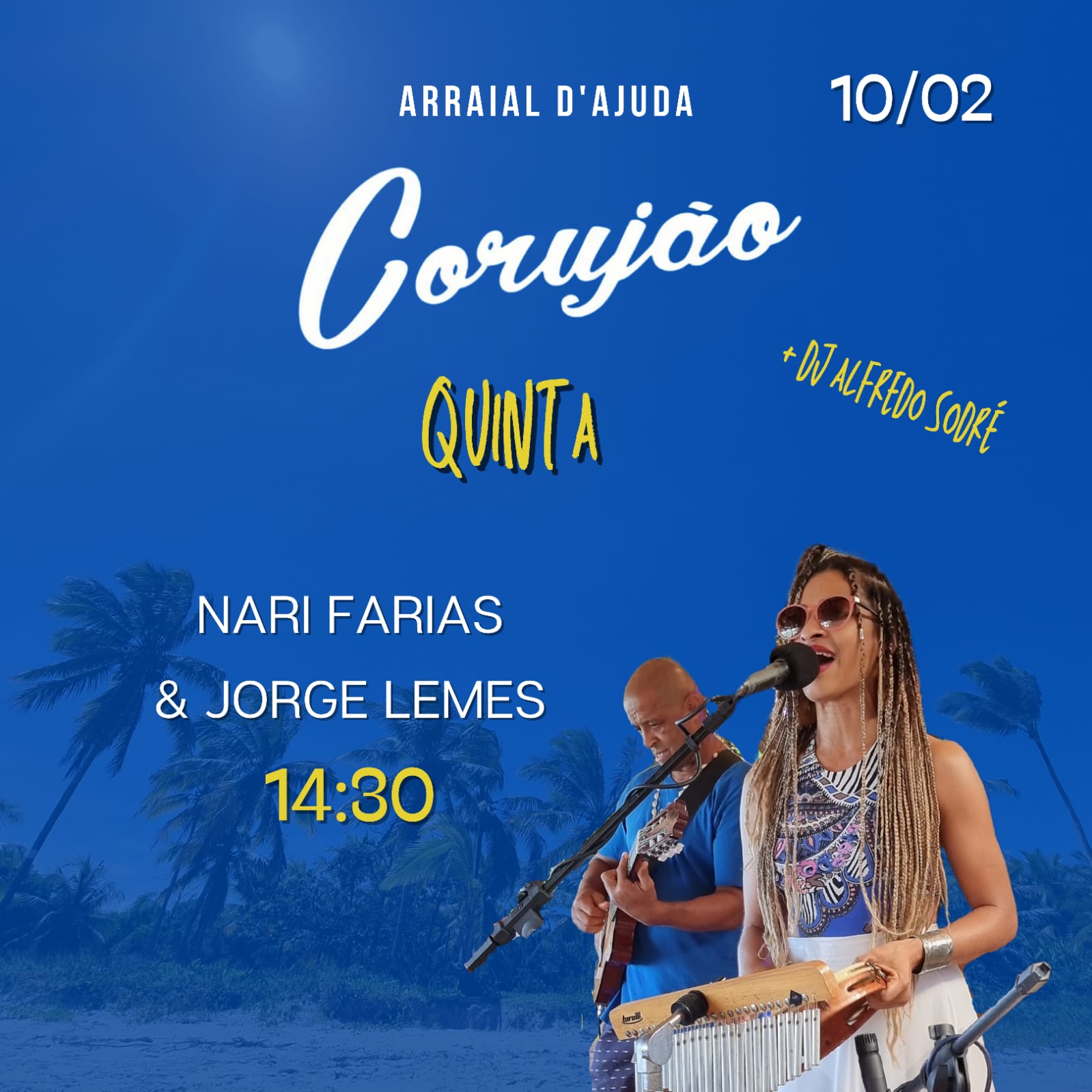 Cartaz   Corujo - Estrada da Balsa, 1813 - Praia de Araape, Quinta-feira 10 de Fevereiro de 2022