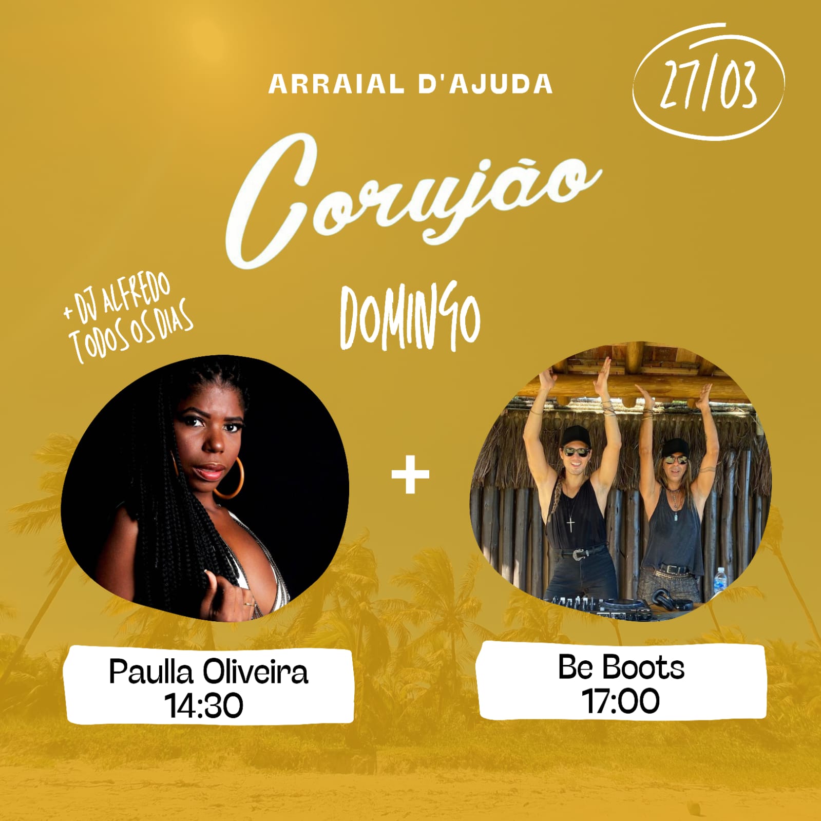 Cartaz   Corujo - Estrada da Balsa, 1813 - Praia de Araape, Domingo 27 de Março de 2022