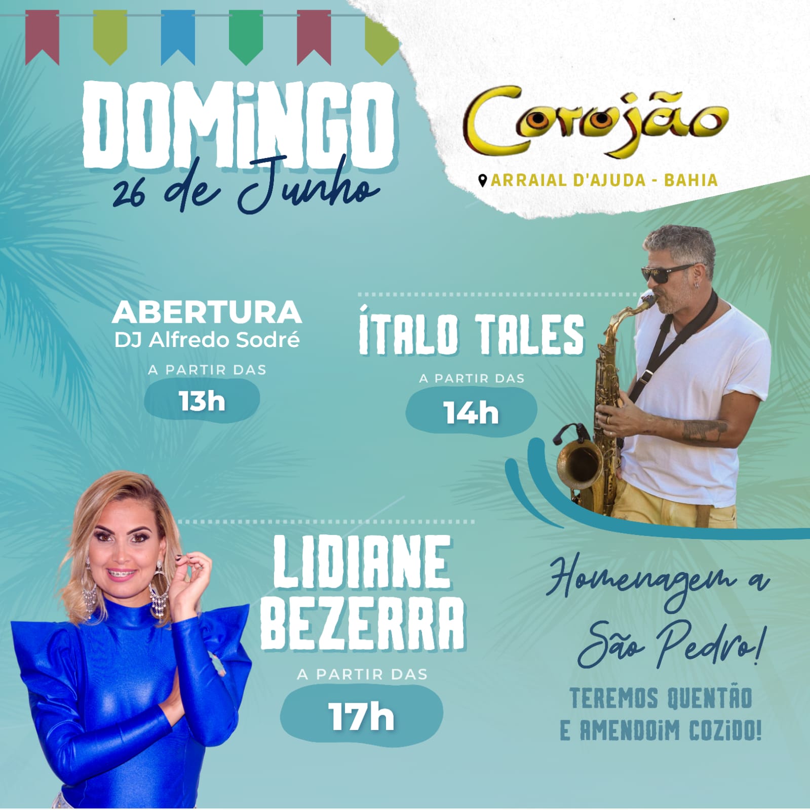 Cartaz   Corujo - Estrada da Balsa, 1813 - Praia de Araape, Domingo 26 de Junho de 2022