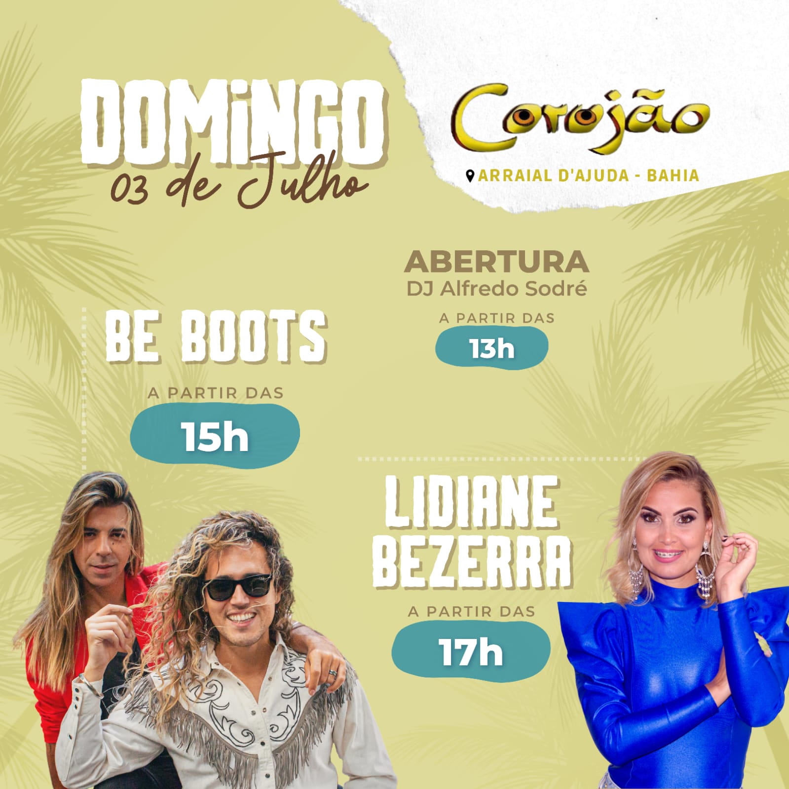 Cartaz   Corujo - Estrada da Balsa, 1813 - Praia de Araape, Domingo 3 de Julho de 2022