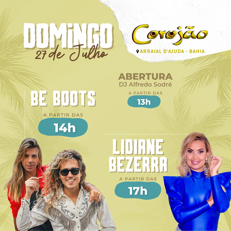 Cartaz   Corujo - Estrada da Balsa, 1813 - Praia de Araape, Domingo 31 de Julho de 2022