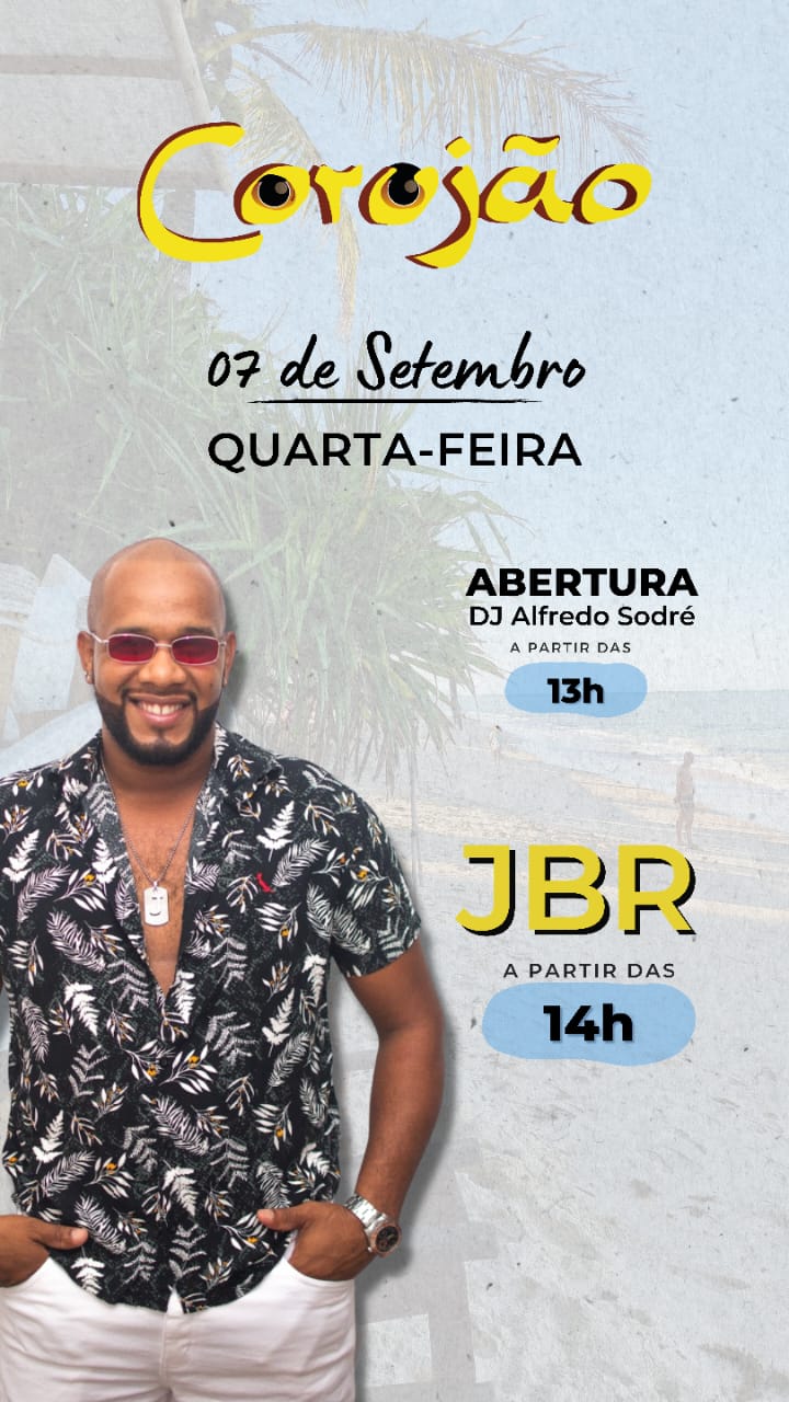 Cartaz   Corujo - Estrada da Balsa, 1813 - Praia de Araape, Quarta-feira 7 de Setembro de 2022