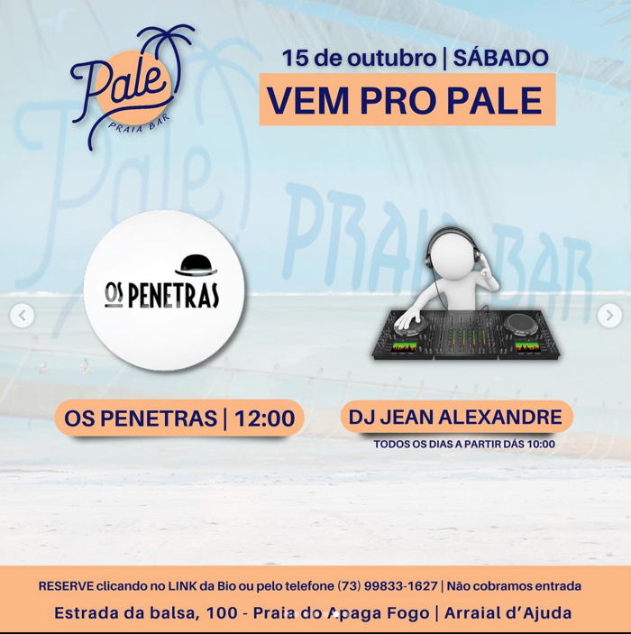 Cartaz   Pale Praia Bar - Estrada da Balsa, 100, Sábado 15 de Outubro de 2022