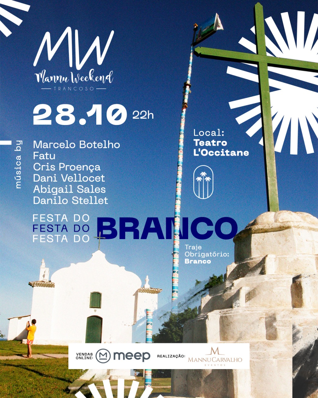 Cartaz   Teatro L'Occitane -  Complexo Terravista - Estrada Municipal de Trancoso, Km 19, Sexta-feira 28 de Outubro de 2022