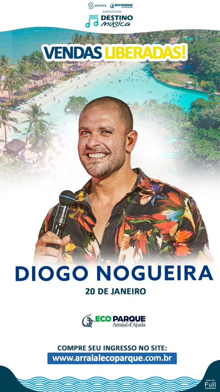 Cartaz   Arraial d'Ajuda Eco Parque - Estrada da Balsa, km 4,5, Sexta-feira 20 de Janeiro de 2023