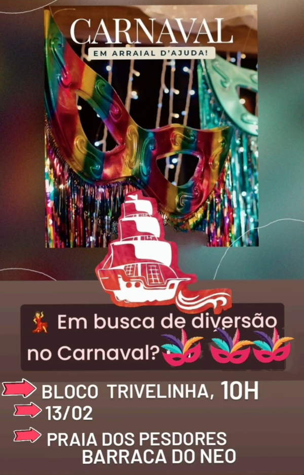 Cartaz   Carnaval Cultural - Praia dos Pescadores ao Corujão - Estrada da Balsa 1813, Terça-feira 13 de Fevereiro de 2024