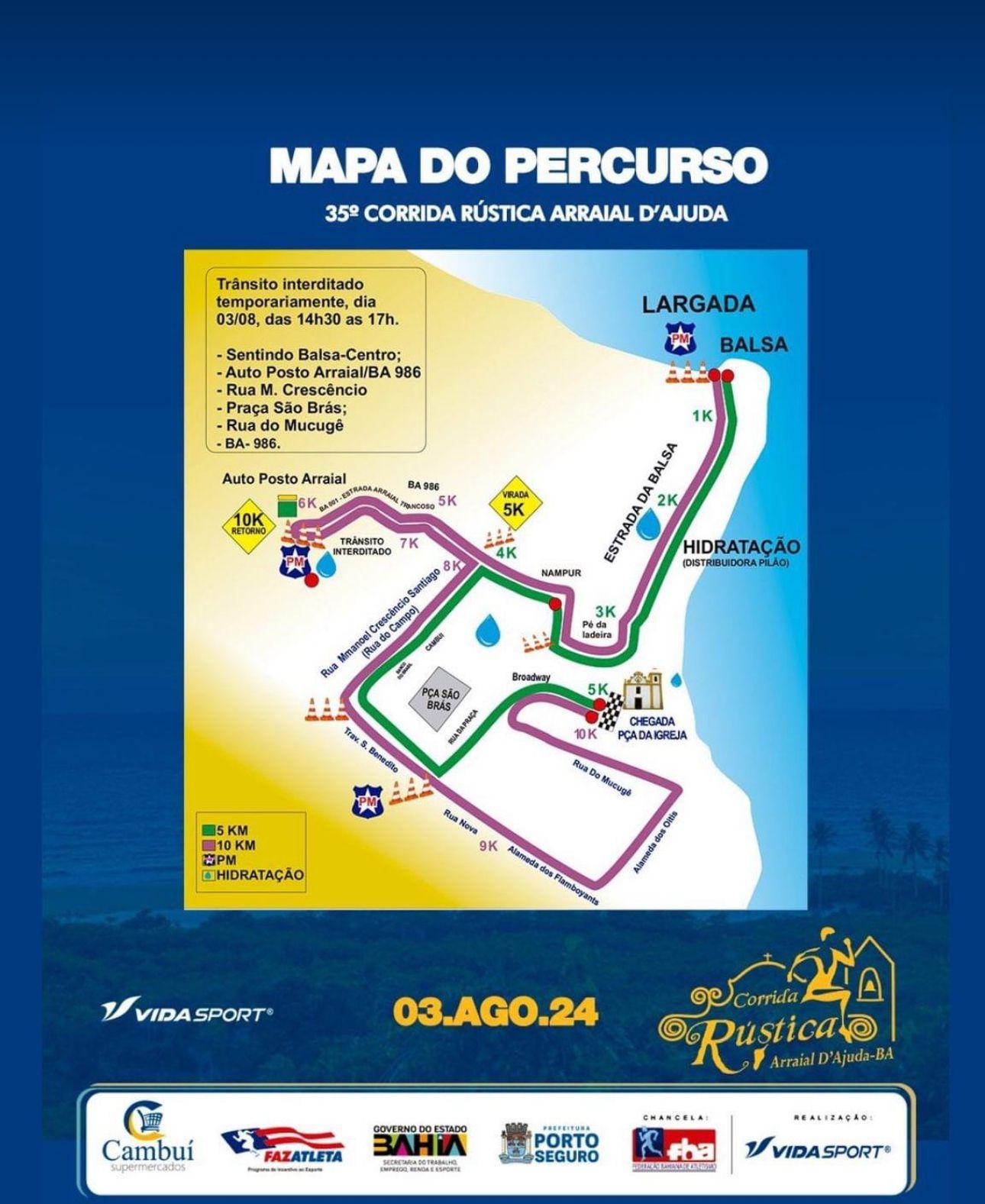Cartaz   Estrada da Balsa ao Centro, Sábado 3 de Agosto de 2024