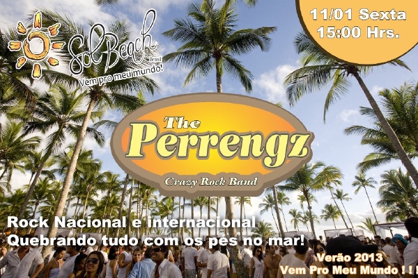 Cartaz   Sol Beach Brasil - Estrada do Parracho 1770 (praia do Mucug), Sexta-feira 11 de Janeiro de 2013