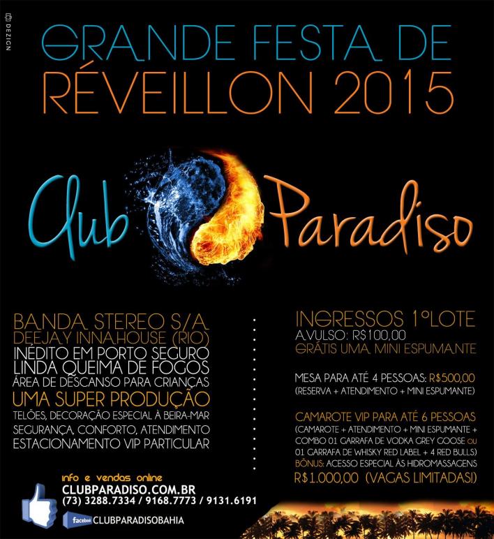 Cartaz   Arena Ax Moi - Av. Beira Mar, 6900 - Praia de Taperapuan, Quarta-feira 31 de Dezembro de 2014