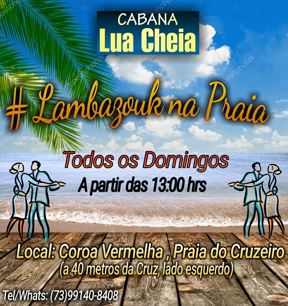 Cartaz  - Cabana Lua Cheia - Praia do Cruzeiro, Domingo 27 de Agosto de 2017