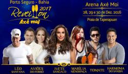 panfleto Reveillon Ax Moi 2017: IVETE SANGALO, MARLIA MENDONA, AVIES DO FORR, TOMATE, LO SANTANA, HARMONIA DO SAMBA