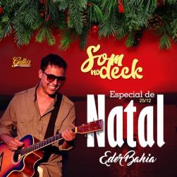 panfleto Som no Deck Especial de Natal - Eder Bahia