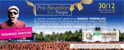 panfleto Pr-Reveillon Eco Parque - Rodrigo SANTOS e os Lenhadores