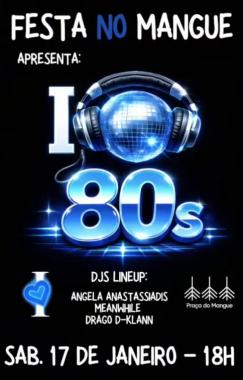 panfleto Festa I love 80's