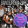 panfleto BANDEIROZA 2007 - � Preto no Branco, � Branco no Preto, Arraial � Todo meu Encanto!