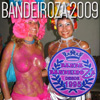 panfleto BANDEIROZA 2009 - Uma Homenagem a Arte de Carla Pompeu, e ao Centenrio de Carmem Miranda