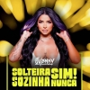 panfleto Solteiro Sim, Sozinho Nunca!