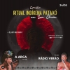 Ritual da Lua cheia + A Arca com Safia + Radio Verão