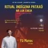 Ritual indígena Pataxó da Lua Cheia