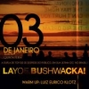 panfleto Layo e Bushwacka