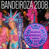 panfleto BANDEIROZA 2008 - Sou Bandeiroza, Sou Azul e Rosa, e Este � Meu Lugar!